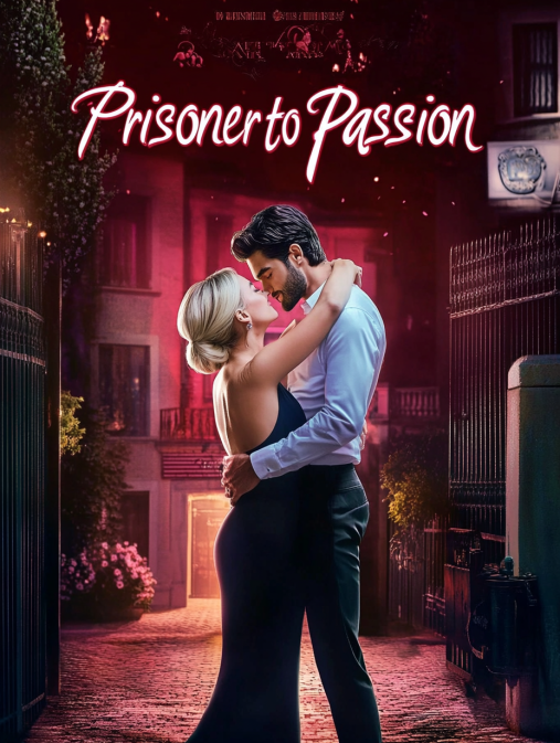 Prisoner to Passion