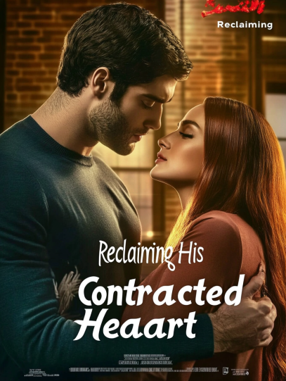 Reclaiming His Contracted Heart