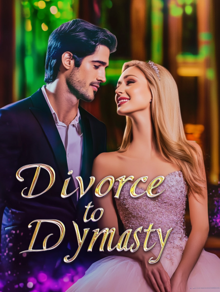 Divorce to Dynasty