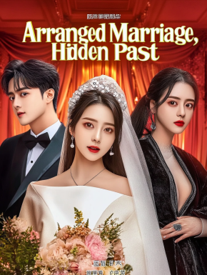 Arranged Marriage, Hidden Past