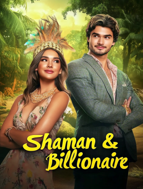 Shaman & Billionaire