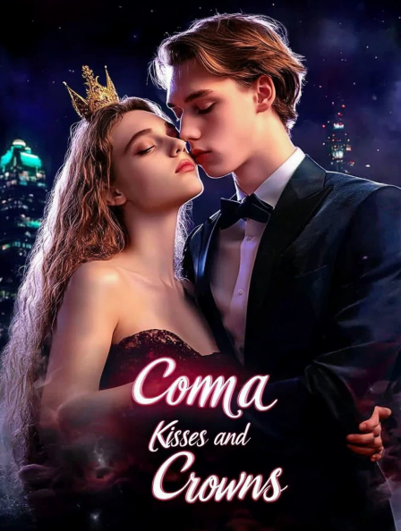 Coma Kisses and Crowns