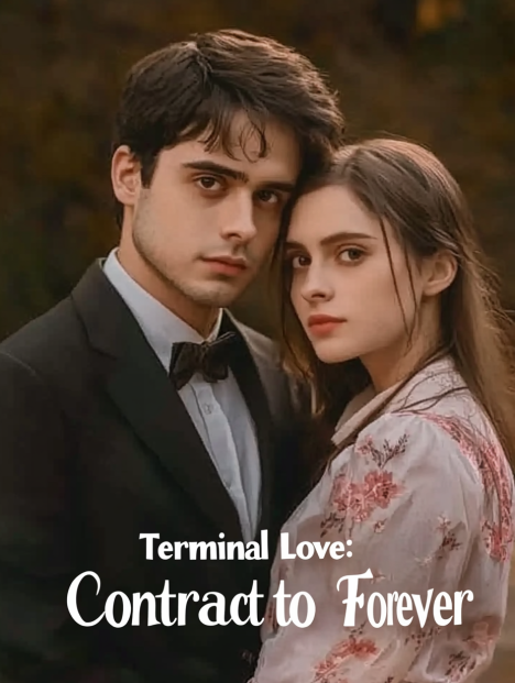 Terminal Love: Contract to Forever