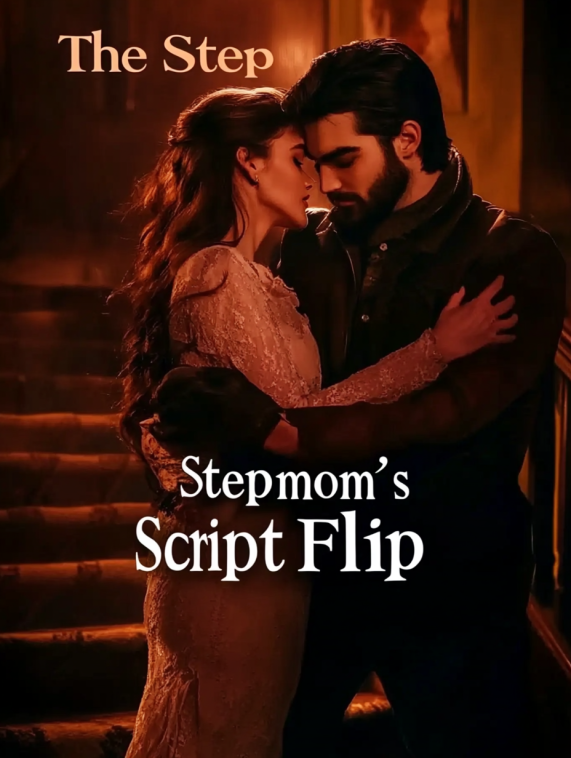 The Stepmom's Script Flip