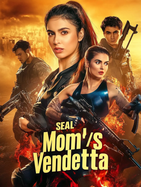 SEAL Mom’s Vendetta