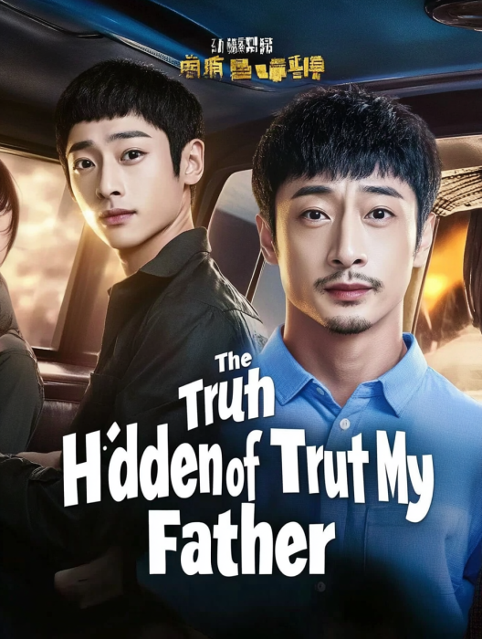The Hidden Truth of My Father