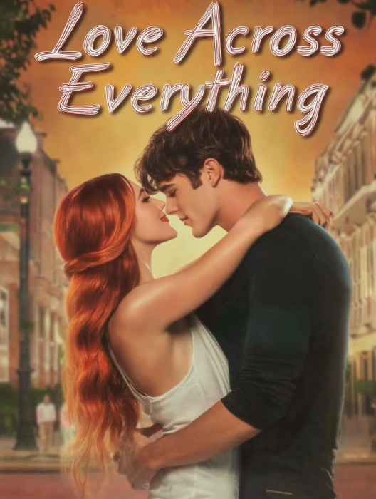 Love Across Everything